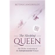 The Sleeping Queen by Langerfeldt, Bettina, 9781630478988