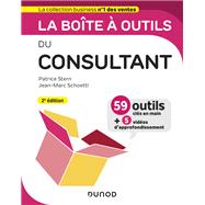 La bote  outils du Consultant - 2e d. by Patrice Stern; Jean- Marc Schoettl, 9782100798988