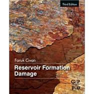 Reservoir Formation Damage by Civan, 9780128018989