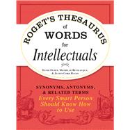 Roget's Thesaurus of Words for Intellectuals by Olsen, David; Bevilacqua, Michelle; Hayes, Justin Cord, 9781440528989