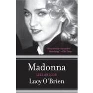 Madonna by O'Brien, Lucy, 9780060898991