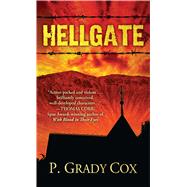 Hellgate by Cox, P. Grady, 9781410498991