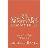 Lost in the Woods by Baatz, Lori Lee, 9781493668991
