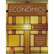 Principles of Macroeconomics by Frank, Robert; Bernanke, Ben; Antonovics, Kate; Heffetz, Ori, 9780073518992