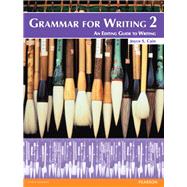 Grammar for Writing 2 by Cain, Joyce S., 9780132088992