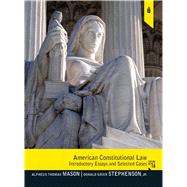 American Constitutional Law: Introductory Essays and Selected Cases by Mason; Alpheus Thomas, 9780205108992