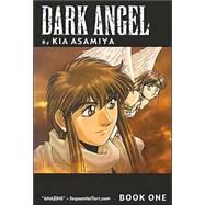 Dark Angel : The Path to Destiny by Asamiya, Kia, 9781586648992