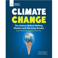 Climate Change by Sneideman, Joshua; Twamley, Erin; Cornell Alexis, 9781619308992