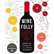 Wine Folly by Puckette, Madeline; Hammack, Justin, 9781592408993