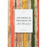 Methods & Theories of Art History by D'Alleva, Anne, 9781856698993