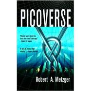 Picoverse by Metzger, Robert A., 9780441008995
