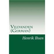 Vildanden by Ibsen, Henrik, 9781501088995