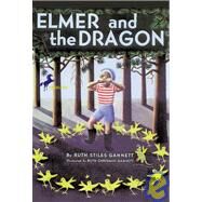 Elmer and the Dragon by Gannett, Ruth Stiles, 9781435298996