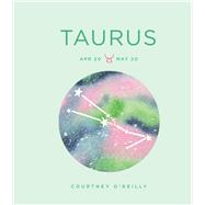 Taurus by O'reilly, Courtney, 9781454938996