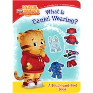 What Is Daniel Wearing? by Friedman, Becky; Fruchter, Jason, 9781481428996