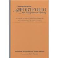 Leveraging the ePortfolio for Integrative Learning by Reynolds, Candyce; Patton, Judith; Rhodes, Terry, 9781579228996