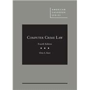 COMPUTER CRIME LAW by Kerr, Orin S., 9781634598996