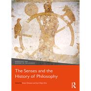 The Senses and the History of Philosophy by Glenney; Brian, 9781138738997