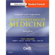 Andreoli and Carpenter's Cecil Essentials of Medicine by Benjamin, Ivor J., M.D.; Griggs, Robert C., M.D.; Wing, Edward J., M.D.; Fitz, J. Gregory, M.D., 9781437718997