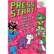 Super Rabbit Boys Team-Up Trouble!: A Branches Book (Press Start! #10) by Flintham, Thomas; Flintham, Thomas, 9781338568998