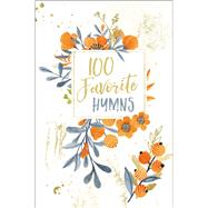 100 Favorite Hymns by Not Available, 9781400218998