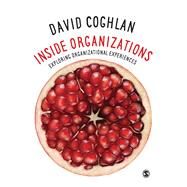 Inside Organizations by Coghlan, David, 9781473968998