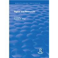 Rights and Resources by Miller,Frances H., 9781138718999
