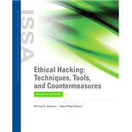 Ethical Hacking: Techniques, Tools, and Countermeasures by Solomon, Michael G.; Oriyano, Sean-Philip, 9781284248999