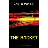 The Racket by Mason, Anita, 9781448208999