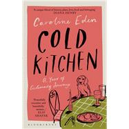 Cold Kitchen by Caroline Eden, 9781526658999