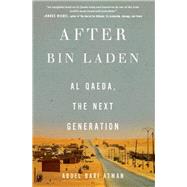 After Bin Laden by Atwan, Abdel Bari, 9781595588999