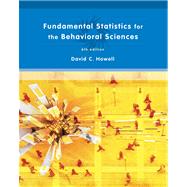 Fundamental Statistics For The Behavioral Sciences by Howell, David C., 9780495099000