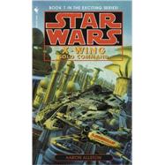 Solo Command: Star Wars Legends (X-Wing) by ALLSTON, AARON, 9780553579000