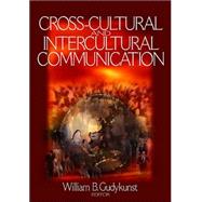 Cross-Cultural and Intercultural Communication by Gudykunst, William B., 9780761929000