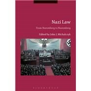 Nazi Law by Michalczyk, John J., 9781350119000
