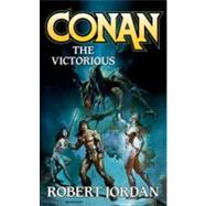 Conan the Victorious by Jordan, Robert, 9781429969000