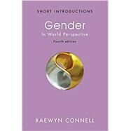 Gender In World Perspective,Connell, Raewyn,9781509539000