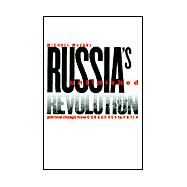 Russia's Unfinished Revolution by McFaul, Michael, 9780801439001