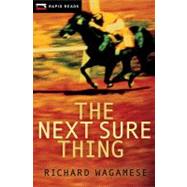 The Next Sure Thing by Wagamese, Richard, 9781554699001