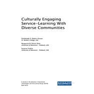 Culturally Engaging Service-learning With Diverse Communities by Delano-oriaran, Omobolade O.; Penick-Parks, Marguerite W.; Fondrie, Suzanne, 9781522529002
