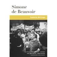 Feminist Writings by Beauvoir, Simone de; Simons, Margaret A.; Timmermann, Marybeth; De Beauvoir, Sylvie Le Bon, 9780252039003