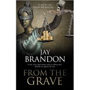 From the Grave by Brandon, Jay, 9780727889003
