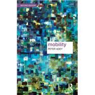 Mobility by Adey ; Peter, 9781138949003