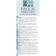 31 Biblical Virtues to Pray for Your Kids by Hostetler, Bob, 9781576839003