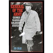 General of the Army by Cray, Ed, 9781493049004