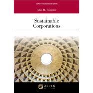 Sustainable Corporations [Connected eBook] by Palmiter, Alan R., 9781543849004