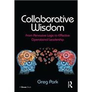 Collaborative Wisdom by Park, Greg, 9780367879006