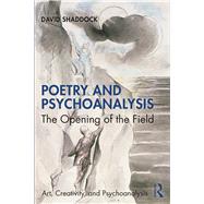 With a Poet's Eye: Poetry, Poetics and the Practice of Psychotherapy by Shaddock; David, 9780415699006