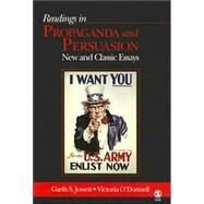 Readings in Propaganda and Persuasion : New and Classic Essays by Garth S. Jowett, 9781412909006