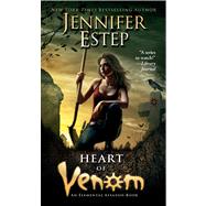 Heart of Venom by Estep, Jennifer, 9781451689006
